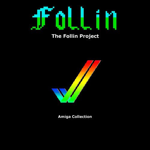 The Follin Project – Amiga Collection