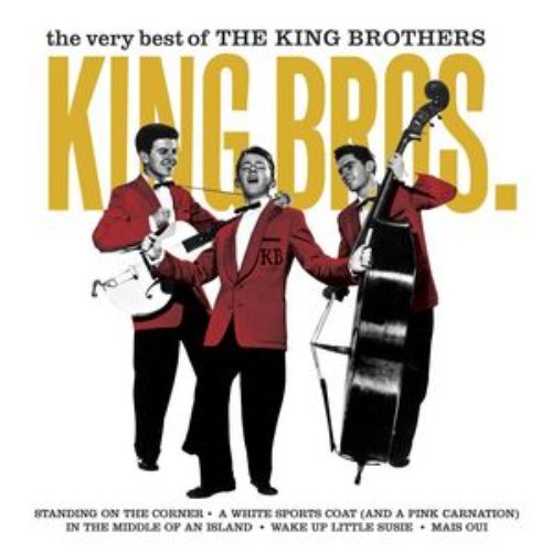 The Very Best Of The King Brothers