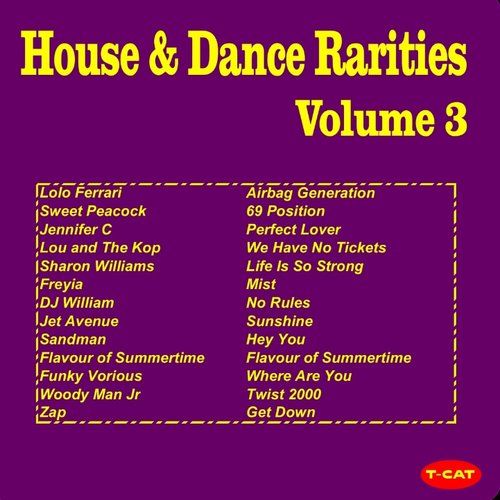 House & Dance Rarities, Vol. 3