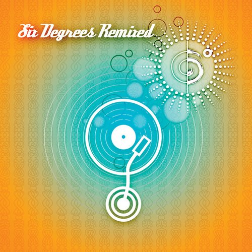 Six Degrees Remixed