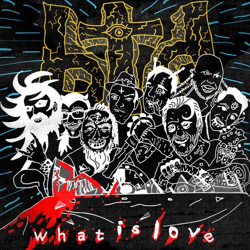 What Is Love - Single