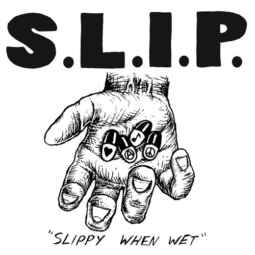 Slippy When Wet