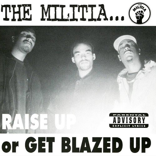 Raise Up Or Get Blazed Up