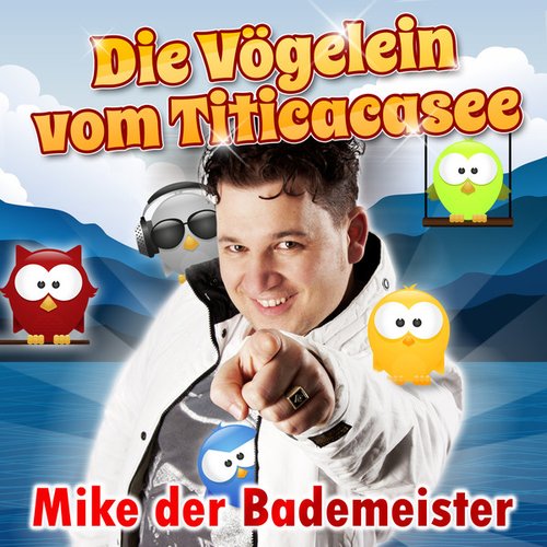 Die Vögelein vom Titicacasee