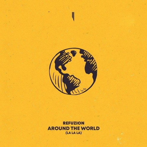 Around the World (La la La)