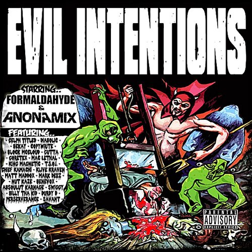 Evil Intentions