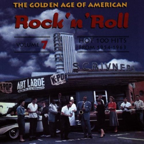 The Golden Age Of American Rock 'n' Roll - Volume 7