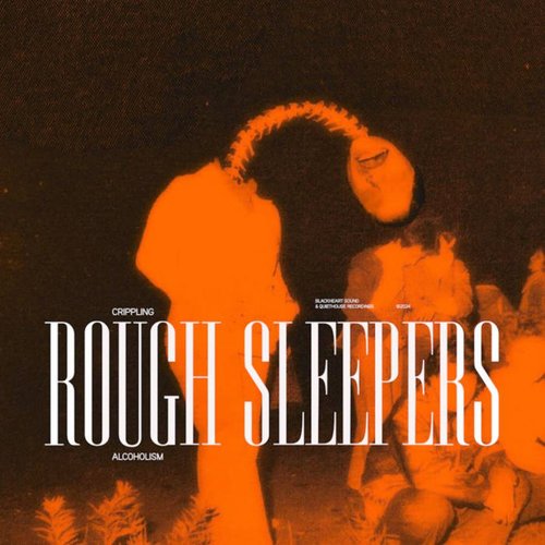 Rough Sleepers - Single