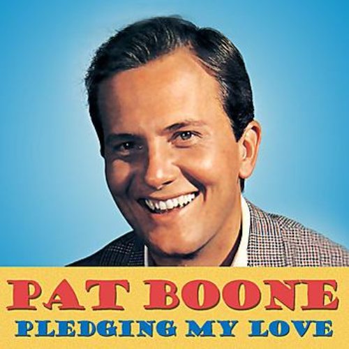 Pledging My Love
