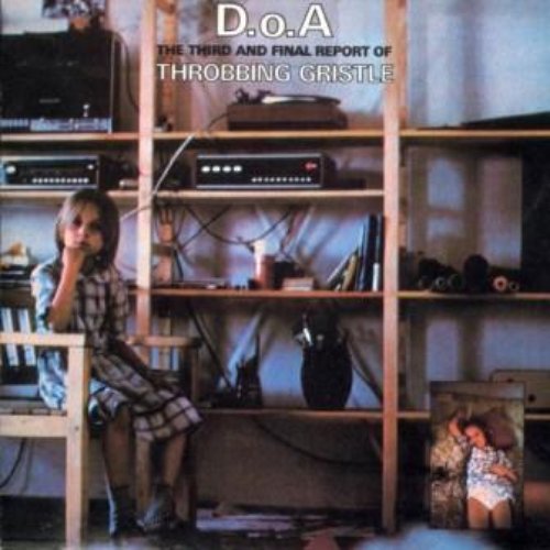 D.O.A. The Third and Final Report of