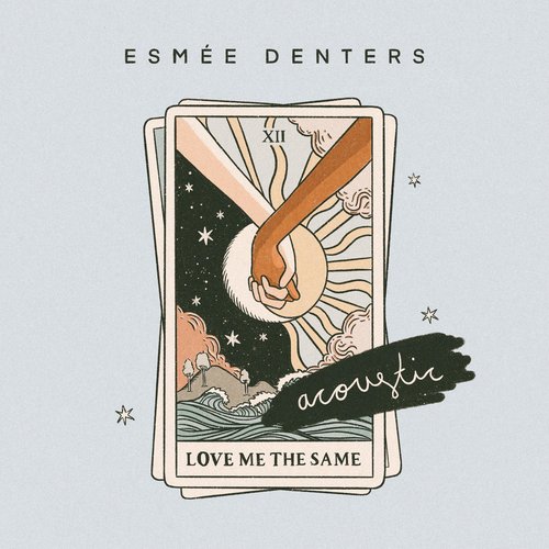 Love Me the Same (Acoustic)