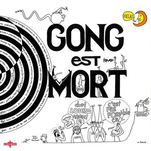 Gong Est Mort, Vive Gong (Live)