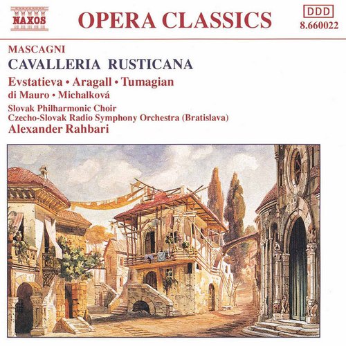 Mascagni: Cavalleria Rusticana - Leoncavallo: I Pagliacci