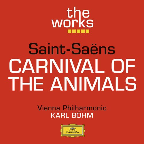 Saint-Saens: Carnival Of The Animals