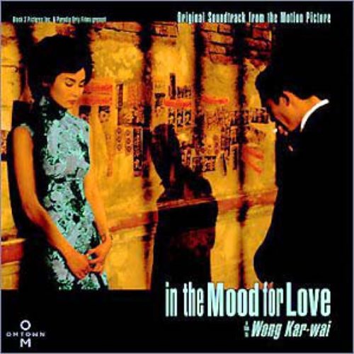In the Mood for Love - OST