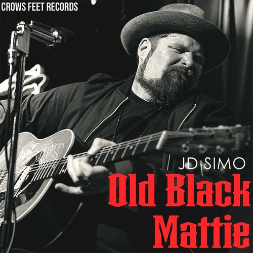 Old Black Mattie - Single