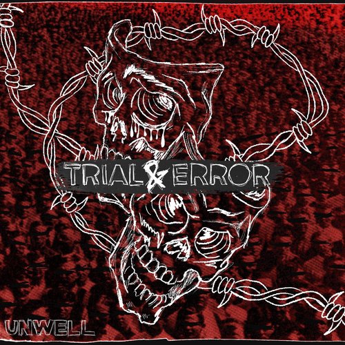 TRIAL & ERROR [Explicit]