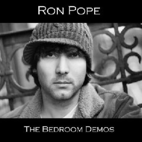 The Bedroom Demos — Ron Pope | Last.fm