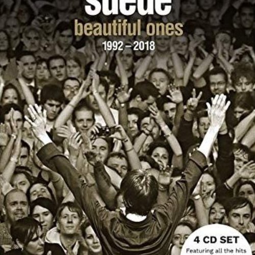 Beautiful Ones: The Best of Suede 1992-2018 (Deluxe)