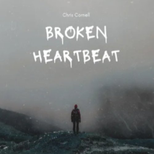 Broken Heartbeat