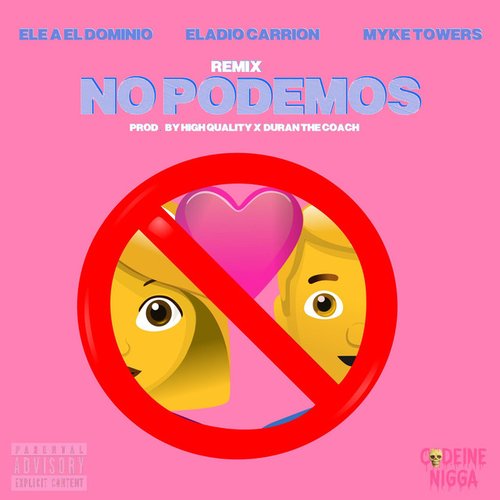 No Podemos (Remix)