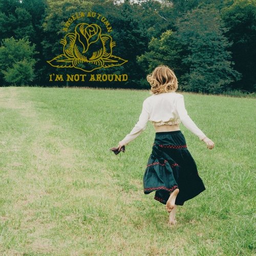I'm Not Around - EP
