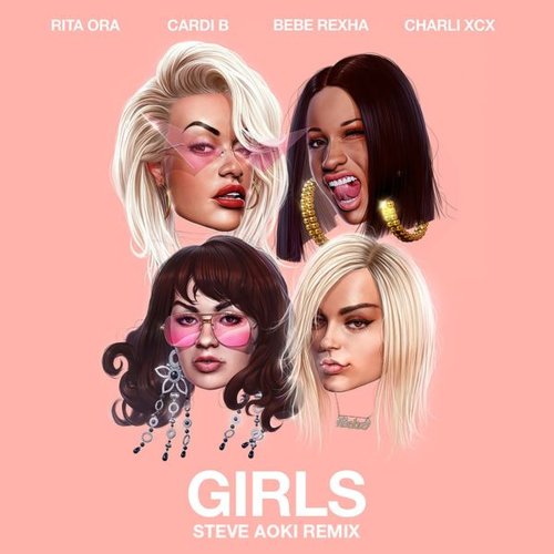 Girls (feat. Cardi B, Bebe Rexha & Charli XCX) [Steve Aoki Remix]