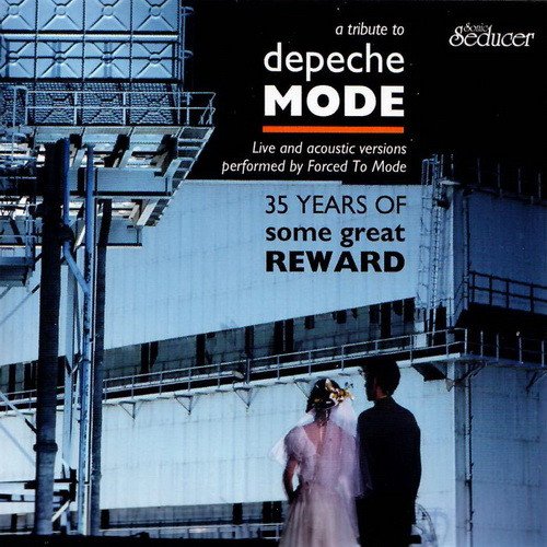 35 Years Of Some Great Reward: A Tribute To Depeche Mode - Live And Acoustic Versions