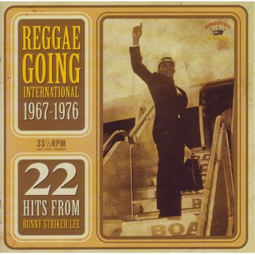 Reggae Going International 1967-1976: 22 Hits From Bunny 'Striker' Lee