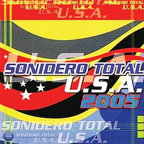 Sonidero Total USA 2005