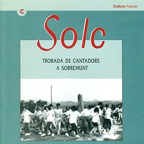 Solc - Trobada de Cantadors a Sobremunt