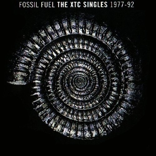 Fossil Fuel THE XTC SINGLES 77-92 1