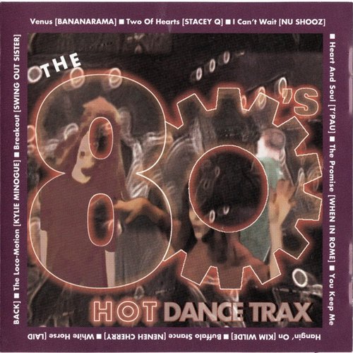The 80's Hot Dance Trax