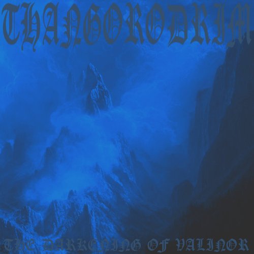 The Darkening of Valinor
