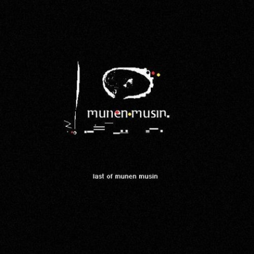 last of munen musin