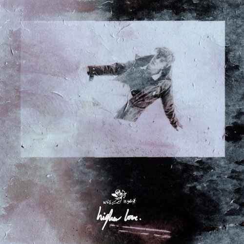 Higher Love - Single