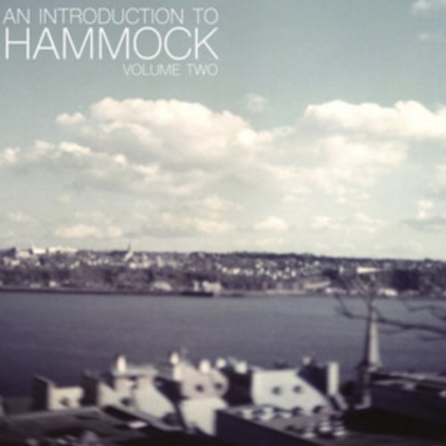 An Introduction to Hammock, Vol. 2