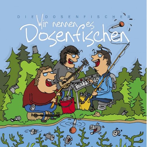 Wir nennen es Dosenfischen