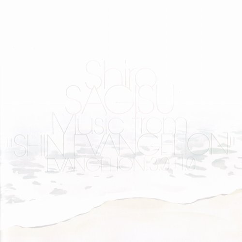 Shiro SAGISU Music from "SHIN EVANGELION" [Disc 1]