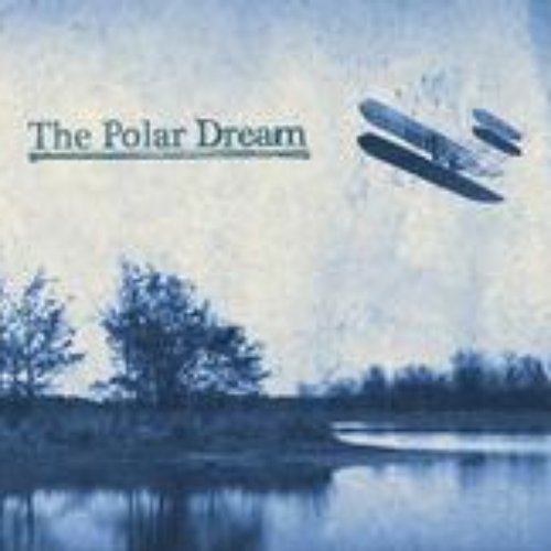 The Polar Dream