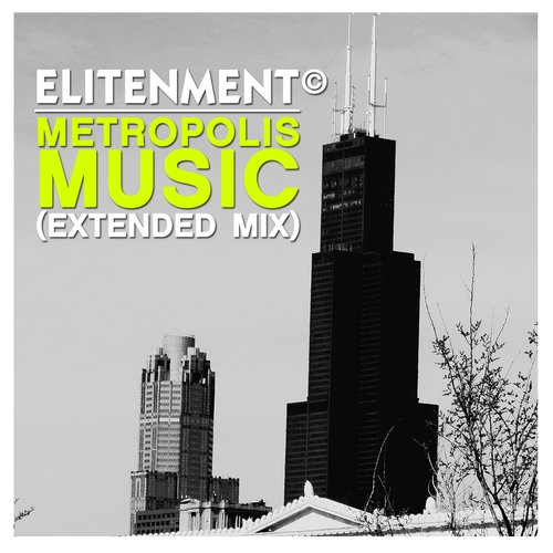 Metropolis Music (Extended Mix)