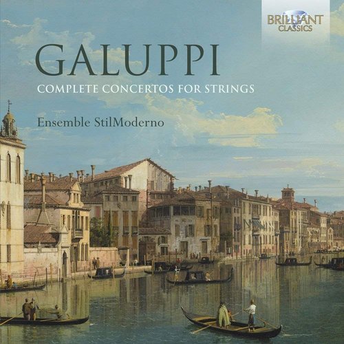 Galuppi Complete Concertos for Strings