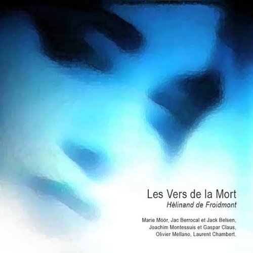 Les Vers de la Mort