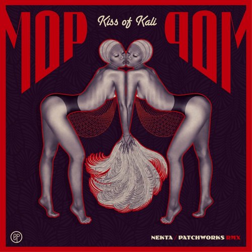 Kiss Of Kali EP