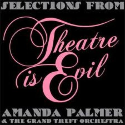 Theatre is Evil Sampler