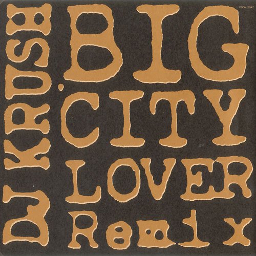 Big City Lover (Remix)