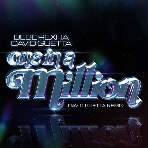 One in a Million (David Guetta Remix) - Single