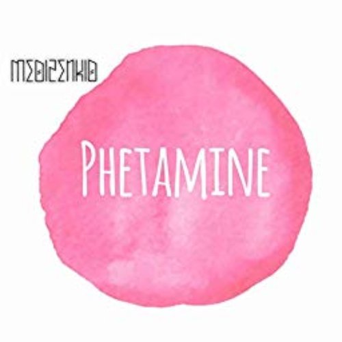 Phetamine