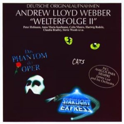Andrew Lloyd Webber/ Welterfolge 2