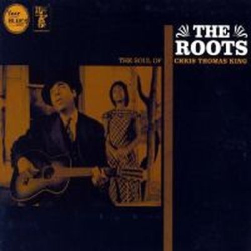 The Roots: The Soul of Chris Thomas King